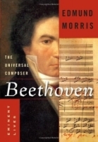 Beethoven : The Universal Composer (Eminent Lives) артикул 4615b.