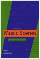Music Scenes: Local, Translocal, and Virtual артикул 4637b.