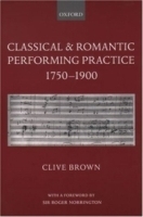 Classical and Romantic Performing Practice 1750-1900 артикул 4664b.