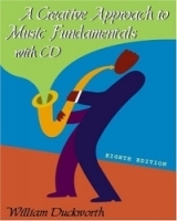 A Creative Approach to Music Fundamentals (with CD-ROM) артикул 4686b.