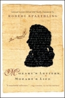 Mozart's Letters, Mozart's Life артикул 4744b.