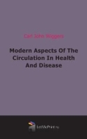Modern Aspects Of The Circulation In Health And Disease артикул 4599b.