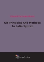 On Principles And Methods In Latin Syntax артикул 4672b.