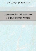 Manners And Monuments Of Prehistoric Peoples артикул 4691b.