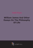 William James And Other Essays On The Philosophy Of Life артикул 4696b.