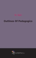 Outlines Of Pedagogics артикул 4726b.