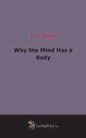 Why the Mind Has a Body артикул 4748b.
